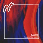 cover: Charlie De Ville - Saw U