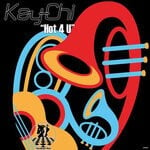 cover: Kay-chi - Hot 4 U