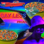 cover: Fruut - Say Less