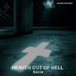 cover: Sassa - Heaven Out Of Hell