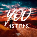 cover: Astrak - You (Extended)