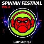 cover: Bad Monkey|Various - Spinnin Festival Vol 3