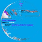 cover: Yago Oyarzabal - Twenty (Santosa Twenty One Mix)