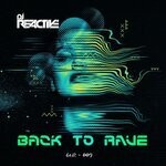 cover: Dj Reactive - Back To Rave