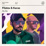 cover: Filatov & Karas - Au Au