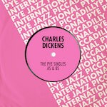 cover: Charles Dickens - The Pye Singles As & Bs