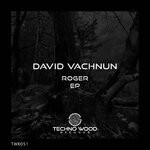 cover: David Vachnun - Roger EP