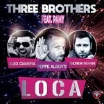 cover: La Pamy|Alex Ciambra|Andrew Parrini|Three Brothers Feat Peppe Alberti - Loca