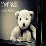 cover: Andy Bach - Come Back