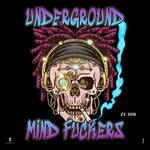 cover: Underground Mind Fuckers - Zu Dir (Over 100 Countries)