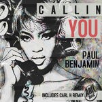 cover: Paul Benjamin - Callin You