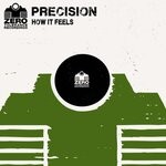 cover: Precision - This Is How It Feels