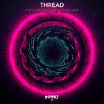 cover: Thread (dnb) - Eyes On You