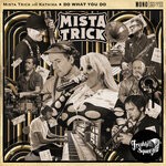 cover: Kathika|Mista Trick - Do What You Do