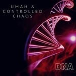 cover: Controlled Chaos|Umah - DNA