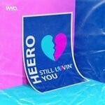 cover: Heero - Still Lovin' You