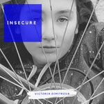 cover: Victoria Dimitrova - Insecure