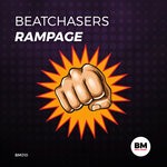 cover: Beatchasers - Rampage (Original Mix)