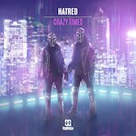 cover: Hatred - Crazy Times (Extended Mix)