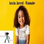 cover: Austin Jarred - Wannabe