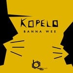 cover: Kopelo - Banna Wee