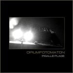 cover: Opiumfotomaton - Pigalle Plage