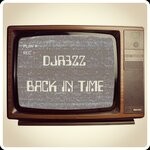 cover: Dj R3zz - Back In Time (Main Mix)