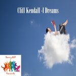 cover: Cliff Kendall - I Dreams