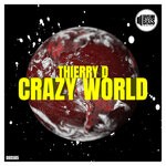 cover: Thierry D - Crazy World