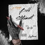 cover: Jac Saavige - Bold Statement