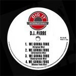 cover: Dj Pierre - We Gonna Funk