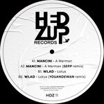 cover: Mancini|Wlad - A Merman/Lotus & Sepp & Youandewan Remixes