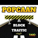 cover: Popcaan - Block Traffic (Explicit)