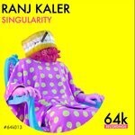 cover: Ranj Kaler - Singularity