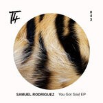 cover: Samuel Rodriguez - You Got Soul EP