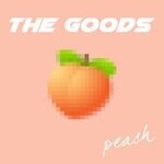 cover: The Goods - Peach (The Posse Remix)