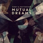 cover: Jpattersson|Miret - Mutual Dreams