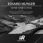 cover: Edvard Hunger - Sometimes I Feel