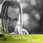 cover: Publik Report - My Reality