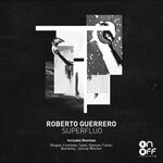 cover: Roberto Guerrero - Superfluo