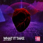 cover: Elijix|Piramd - What It Take