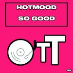 cover: Hotmood - So Good