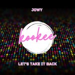 cover: Jowy - Let's Take It Back