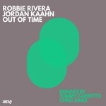 cover: Jordan Kaahn|Robbie Rivera - Out Of Time (Remixes)