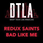 cover: Redux Saints - Bad Like Me (Extended Mix)