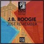 cover: J.b. Boogie - Just Remember