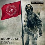 cover: Kromestar - Rise Up/Real Ones