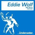 cover: Eddie Wolf - My Base