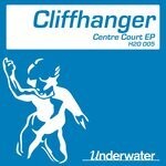 cover: Cliffhanger - Centre Court EP