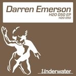 cover: Darren Emerson - H2O 050 EP